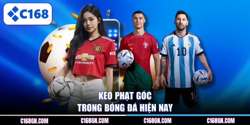 Kèo phạt góc trong bóng đá hiện nay
