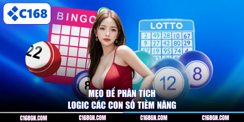 Mẹo để phân tích logic các con số tiềm năng
